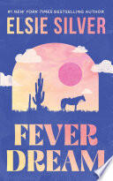 Fever Dream: A Novel