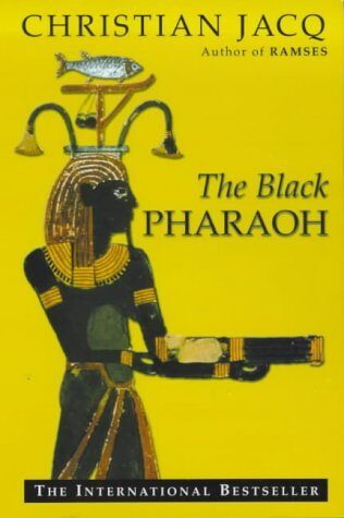 The Black Pharaoh by Christian Jacq (4-Oct-1999) Paperback