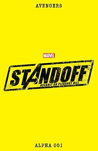 Avengers Standoff: Assault On Pleasant Hill Alpha #1