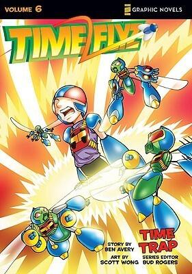 Time Flyz, Volume 6: Time Trap