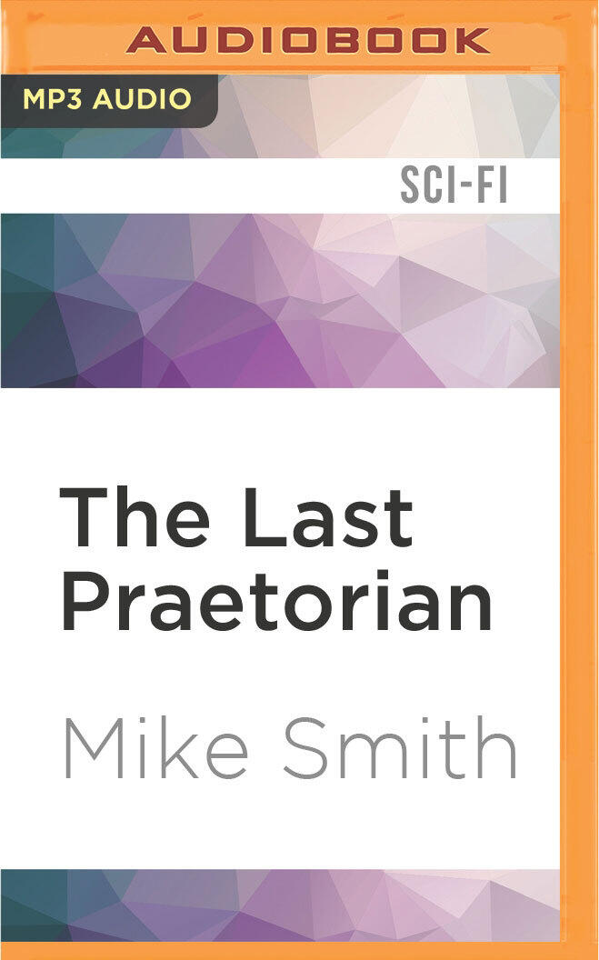 Last Praetorian, The