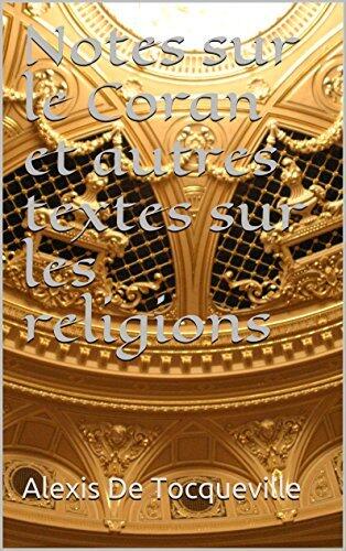 Notes sur le Coran et autres textes sur les religions