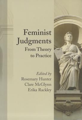Feminist Judgments: From Theory to Practice