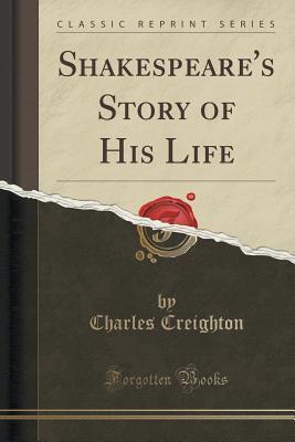 Shakespeare's Story of His Life