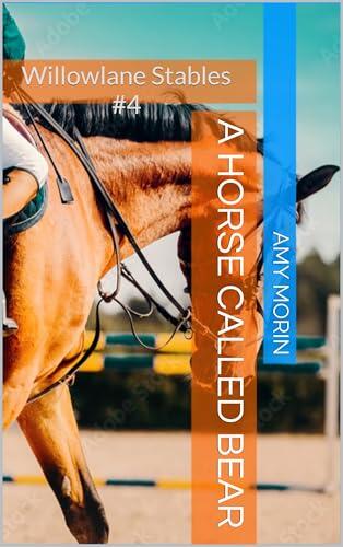 A Horse Called Bear