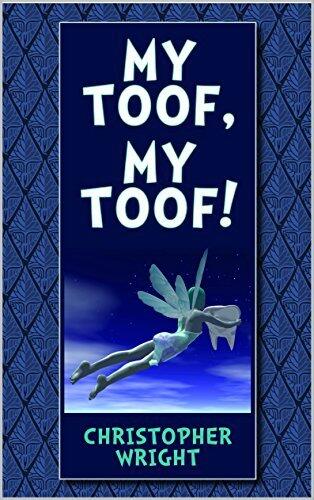 My Toof, My Toof!