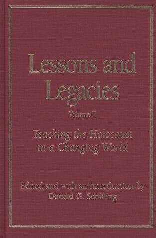 Lessons and Legacies II: Teaching the Holocaust in a Changing World