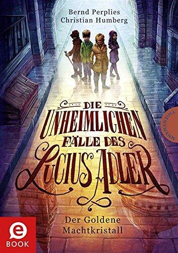 Die unheimlichen Fälle des Lucius Adler