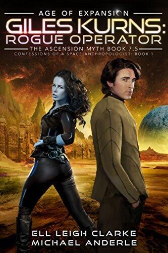 Giles Kurns: Rogue Operator: Age of Expansion (A Kurtherian Gambit Series)