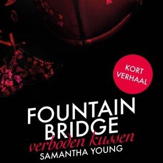 Fountain Bridge: Verboden Kussen