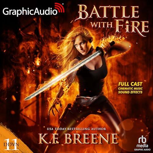 Battle with Fire (Dramatized Adaptation): Demon Days, Vampire Nights World 11