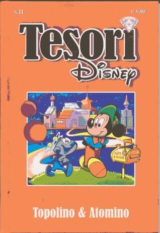 Tesori Disney n. 11: Topolino & Atomino