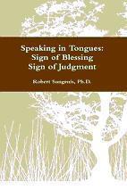 Speaking in Tongues: Sign of Blessing, Sign of Judgment