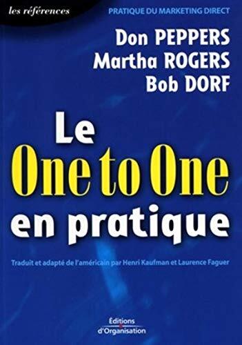 Le One to One en Pratique