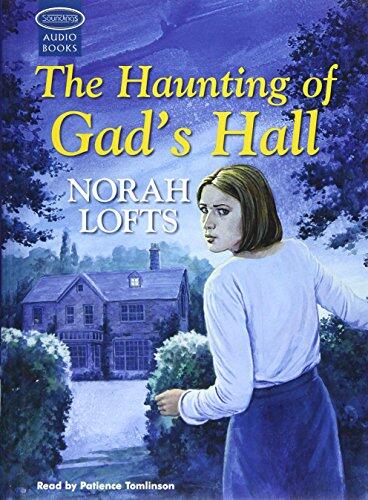 The Haunting Of Gad's Hall