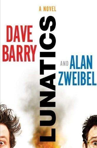 Lunatics (First Edition)