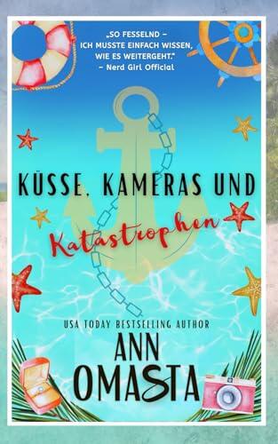 Küsse, Kameras und Katastrophen