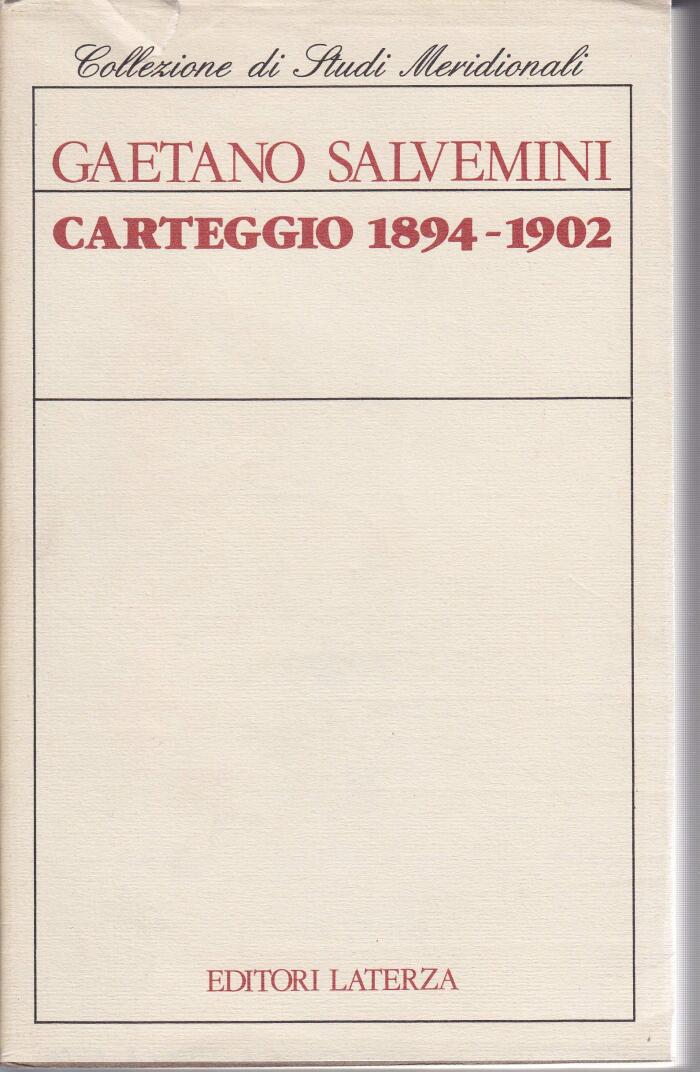 Carteggio, 1894-1902 (Collezione di studi meridionali)