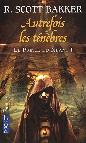 Autrefois les ténèbres