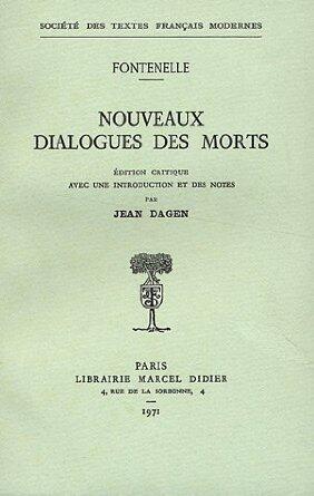 Nouveaux Dialogues Des Morts (Societe Des Textes Francais Modernes)