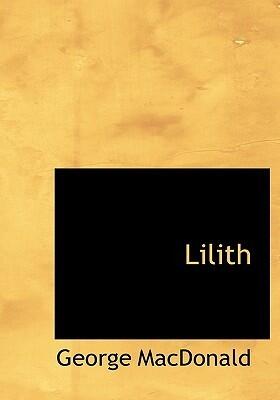 Lilith: A Romance