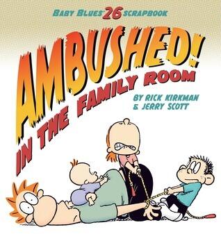 Ambushed! In the Family Room: Scrapbook #26 (Volume 33)