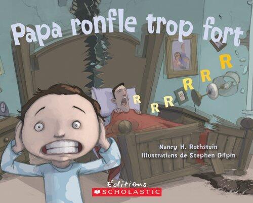 Papa Ronfle Trop Fort (Album Illustre)