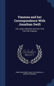 Vanessa and her correspondence with Jonathan Swift