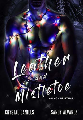 Leather and Mistletoe