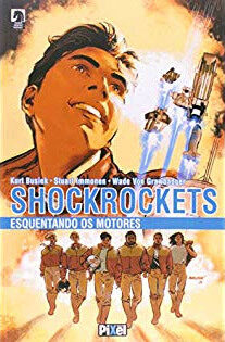 Shockrockets: esquentando os motores