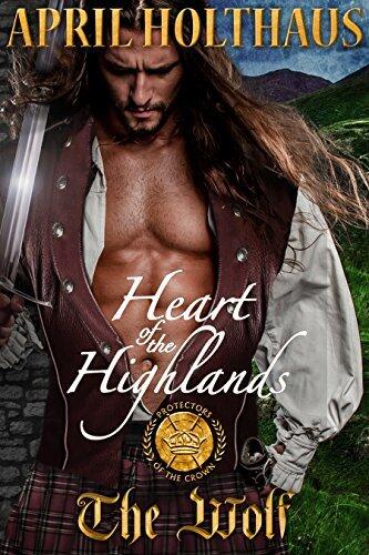 Heart of the Highlands: The Wolf: A Scottish Historical Romance