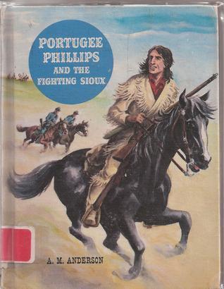 Portugee Phillips and the Fighting Sioux