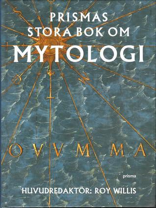 Prismas stora bok om Mytologi
