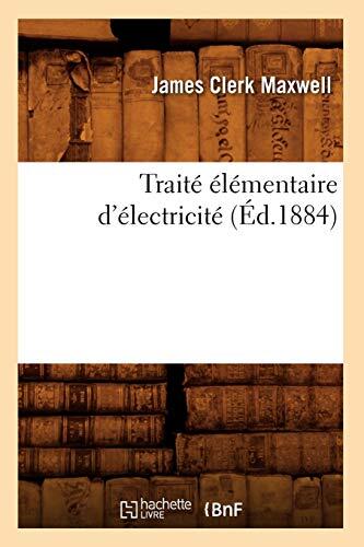 Traité Élémentaire d'Électricité