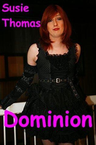 Accepting Dominion: Tales of sexual control