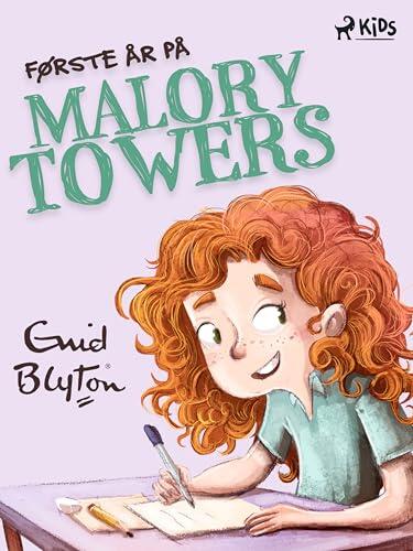 Første år på Malory Towers
