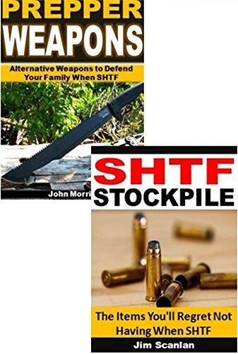 SHTF Prepping 2-Box Set: SHTF Stockpile, Prepper Weapons