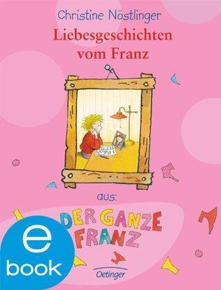 Liebesgeschichten vom Franz