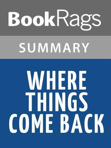 Summary & Study Guide Where Things Come Back