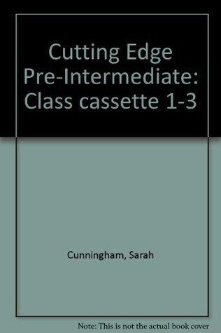 Cutting Edge Pre-Intermediate Class Cassette 1-3 New Edition