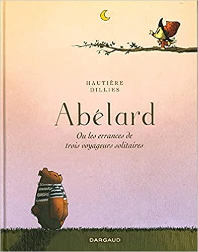Abélard, les errances de trois voyageurs solitaires