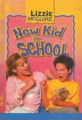 New Kid in School (Lizzie McGuire