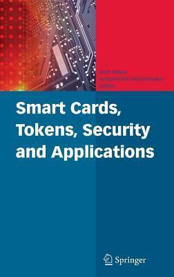 Smart Cards, Tokens, Security and Applications