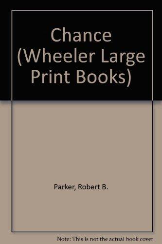 Chance by Robert B. Parker