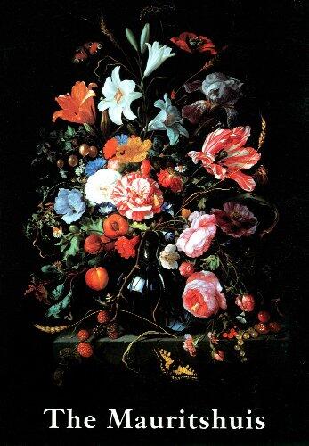 The Mauritshuis: Royal Cabinet of Paintings Mauritshuis and Gallery Prince William V
