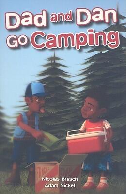 Dad & Dan Go Camping