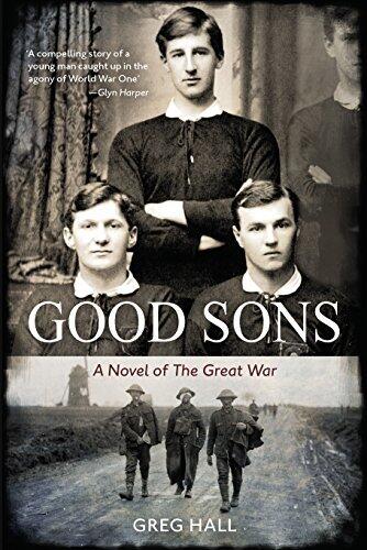 Good Sons: A Novel of The Great War