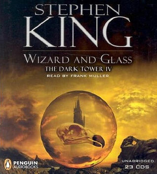 Wizard and Glass
