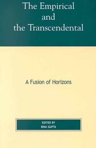 The Empirical and the Transcendental: A Fusion of Horizons