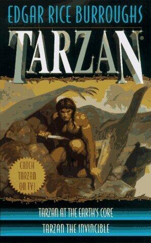 Tarzan at the Earth's Core / Tarzan the Invincible